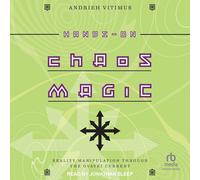 Hands-On Chaos Magic: Reality Manipulation Through the Ovayki Current