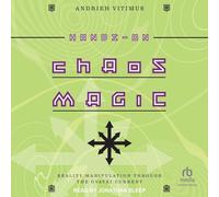 Hands-On Chaos Magic: Reality Manipulation Through the Ovayki Current