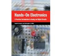 Hands-On Electronics Paperback: A Practical Introduction to Analog and Digital Circuits