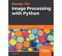 Hands-On Image Processing with Python