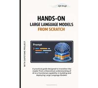 Hands-on Large Language Models from Scratch