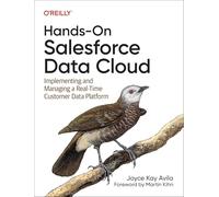 Salesforce Data Cloud – Implementación y gestión de CDP en tiempo real – O’Reilly Verlag
