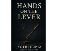 Hands On The Lever: A Legacy of Silence