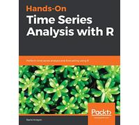 Hands-On Time Series Analysis with R