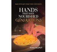 Hands That Have Nourished Generations: Made With From Three Continents