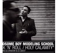 Handsome Boy Modeling School - Rock & Roll/Holy Calamity