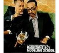 Handsome Boy Modeling School - So How's Your Girl