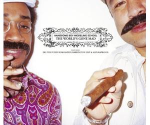 Handsome Boy Modeling School - World's Gone Mad Feat.Del The [Import]