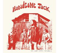 Handsome Jack - Do What Comes Naturally (CLEAR ORANGE VINYL) [Vinilo]