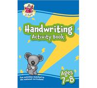 Handwriting Activity Book for Ages 7-8 (Year 3) (CGP KS2 Activity Books and Cards)