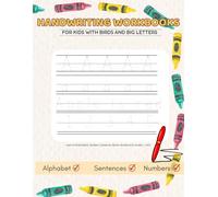 Handwriting book for kids: Practice Handwriting with Fun Engaging Pages with Large Letters Colorful Images and Lots of Space to Practice and Build Confidence