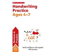 Handwriting practice activities for children ages 4-7 (Reception to Year 2). Perfect for Home Learning.: (Scholastic English Skills)