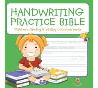 Handwriting Practice Bible: Children’s Reading & Writing Education Books