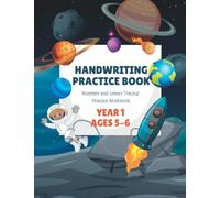 Handwriting Practice Book: KS1 English Year 1 (Space Theme Cover)