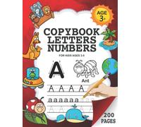 Handwriting Practice Copybook - Trace Letters, Numbers and Learn the English ABC: How to Write Alphabet Upper and Lower Case for Boys and Girls Age 3 - 5 Years (Perfecto Calligraphy)