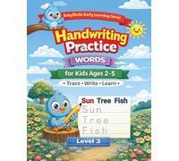Handwriting Practice for Kids Ages 2-5 - Tracing Words: Baby Birdie Early Learning Series