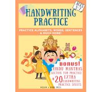 Handwriting Practice for Kids (Ages 5-7): Learn Alphabets, Words, Sentences, Mantras & Shlokas | A Fun Hindu Writing Workbook with 20 Bonus Practice Pages | Black & White Interior Edition