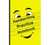 Handwriting Practice Notebook - 200 Numbered Pages of Dotted Lined Paper for Kids, Students, and Anyone Learning to Write Letters