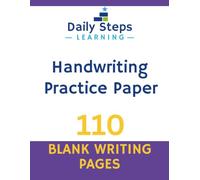 Handwriting Practice Paper: 110 Blank Dotted Lined Handwriting Practice Pages for Adults Students, and Kids Learning to Write Letters (Tracing workbooks for kids ages 3-5)