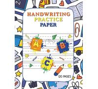 Handwriting Practice Paper: 120 Blank Handwriting Practice Pages | Primary Ruled Dotted Midline Paper for Kindergarten - 2nd Grade | Homeschool & Home Learning