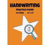 Handwriting Practice Paper: 8,5" x 11" | 100 Blank Writing Pages | Dotted Midline | Cursive Handwriting Notebook for Toddlers, Preschoolers, Students, Kindergarten, Homeschool