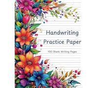 Handwriting Practice Paper | 8x11 Notebook with 100 Line and Dot Pages to practice handwriting | Matte Finish Cover