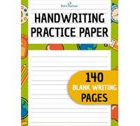 Handwriting Practice Paper for Kids: Blank Pages with Dotted Lines to Learn to Write (Letters & Numbers)