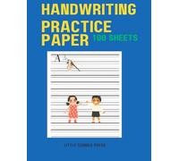 Handwriting Practice Sheets for Kids: Cursive Alphabet & Numbers 0-100: Fun and Educational Tracing Pages to Build Cursive Writing and Number Skills