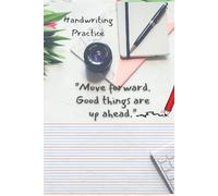 Handwriting Practice Workbook for Kids and Adults: Penmanship, Cursive, and Print Practice