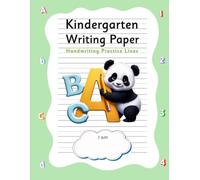 Handwriting Workbook for Kids Ages 3-5 - Letters and Numbers: Preschool and Kindergarten Writing Practice with Dotted Lines for Letter and Number Formation