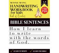 Handwriting Workbook for Kids | How I learn to write with the words of God - Based on the Book of Exodus: More than 100 pages of exercises to practice ... TO WRITE WITH THE WORDS OF GOD” COLLECTION)