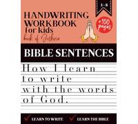 Handwriting Workbook for Kids | How I Learn to Write with the Words of God - Based on the Book of Joshua: More than 100 pages of exercises to practice ... TO WRITE WITH THE WORDS OF GOD” COLLECTION)