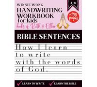 Handwriting Workbook for Kids | How I learn to write with the words of God - Based on the Books of Ruth & Esther: More than 100 pages of exercises to practice handwriting and grow in faith