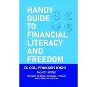 Handy Guide to Financial Literacy and Freedom