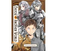 Handyman Saitou in Another World, Vol. 6: Volume 6 (HANDYMAN SAITOU IN ANOTHER WORLD GN)