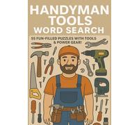 Handyman Tools word Search: Puzzle Fun for Handymen, Tinkerers & Tool Lovers! (word search book)