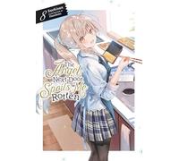 Hanekoto - The Angel Next Door Spoils Me Rotten, Vol. 8 (light novel) (ANGEL NEXT DOOR SPOILS ME ROTTEN LIGHT NOVEL)