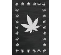 Hanf Notizbuch Hanfblatt Tagebuch Cannabis Rezeptbuch zum selber aufschreiben der vielfältigen Rezepte zum Backen Kochen Tipps & Tricks Marihuana ... Taschenbuch Bullet Journal Kochbuch 01A15