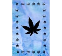 Hanf Notizbuch Hanfblatt Tagebuch Cannabis Rezeptbuch zum selber aufschreiben der vielfältigen Rezepte zum Backen Kochen Tipps & Tricks Marihuana ... Taschenbuch Bullet Journal Kochbuch 01A06