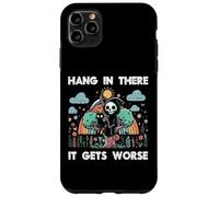 Hang In There It Gets Peor Funny Diciendo Meme Hombres Mujeres Niños Carcasa para iPhone 11 Pro MAX
