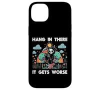 Hang In There It Gets Peor Funny Diciendo Meme Hombres Mujeres Niños Carcasa para iPhone 14 Plus
