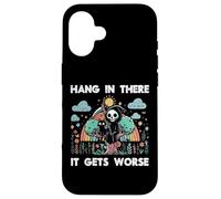 Hang In There It Gets Peor Funny Diciendo Meme Hombres Mujeres Niños Carcasa para iPhone 16