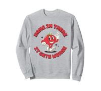 Hang In There It Gets Peor Funny Retro Culinary School Sudadera