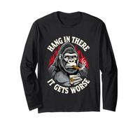 Hang in There It Gets Peor Gorilla Design Manga Larga