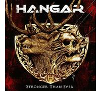 Hangar - Stronger than ever
