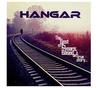Hangar - The Best Of 15 Years, Based On A True Story