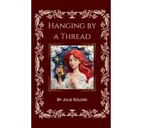 Hanging by a Thread