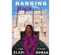 Hanging Off The Rack: A Gema Fox Mystery