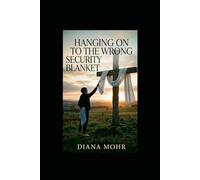 Hanging On to the Wrong Security Blanket