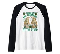 Hanging with My Gnomies At The River - Funny Fishing GNOME Camiseta Manga Raglan